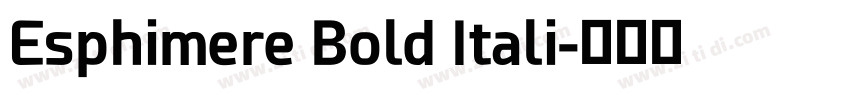 Esphimere Bold Itali字体转换